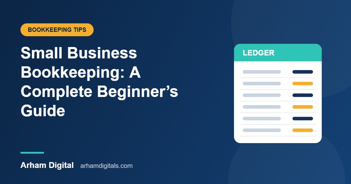 Small business bookkeeping guide for beginners